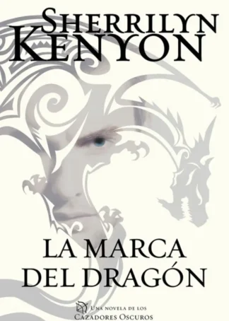 LA MARCA DEL DRAGóN
