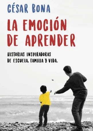 LA EMOCIÓN DE APRENDER