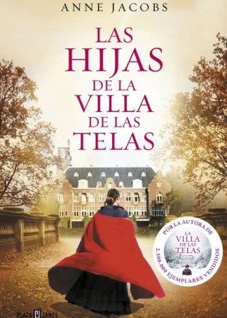 LAS HIJAS DE LA VILLA DE LAS TELAS