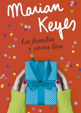 La familia y otros líos