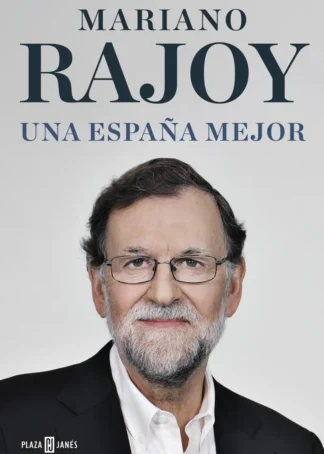 UNA ESPAÑA MEJOR