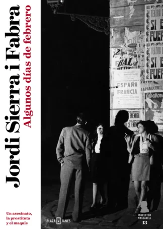 Algunos dias de febrero (Inspector Mascarell 13)