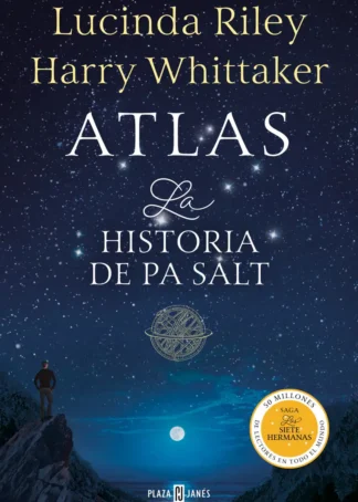 Atlas. La historia de Pa Salt (Las Siete Hermanas 8)