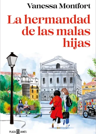 La hermandad de las malas hijas