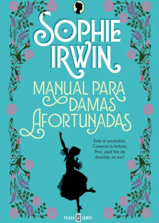 Manual para damas afortunadas
