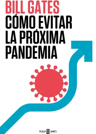 Cómo evitar la próxima pandemia