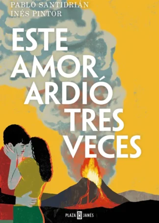 Este amor ardió tres veces