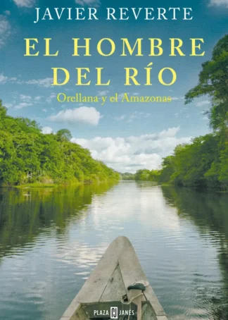 EL HOMBRE DEL RÍO