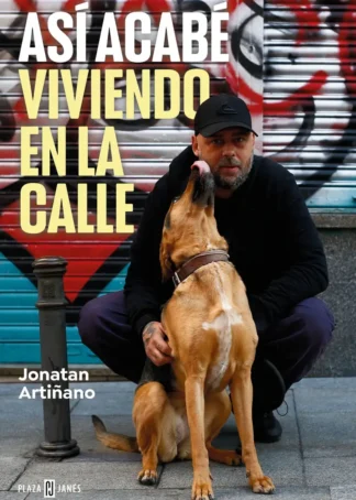 Así acabé viviendo en la calle