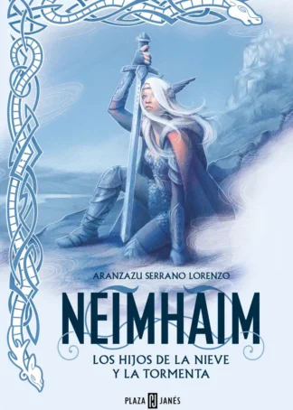 HIJOS DE LA NIEVE Y LA TORMENTA, LOS (NEIMHAIM 1)