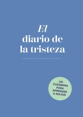 El diario de la tristeza
