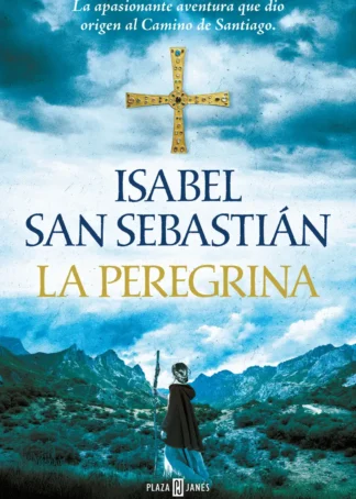 La peregrina (Trilogía de Alana 3)