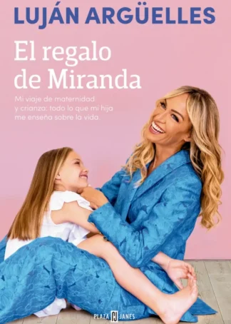 El regalo de Miranda