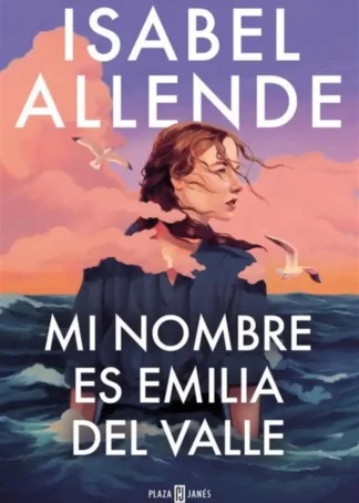 Mi nombre es Emilia del Valle