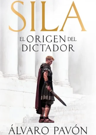 Sila, el origen del dictador