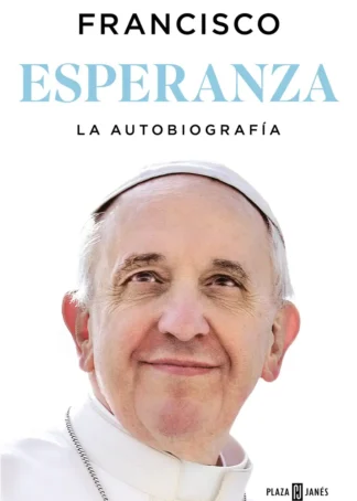 Esperanza. La autobiografía