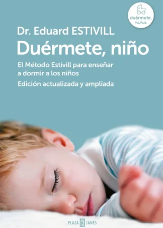 Duérmete, niño (edición actualizada y ampliada)