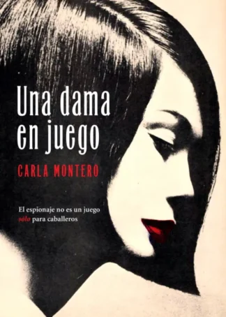 Una dama en juego
