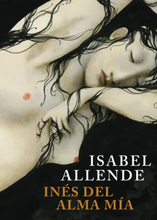 Inés del alma mía