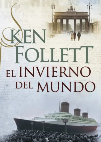 El Invierno del Mundo (The Century 2)