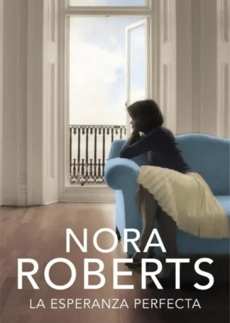 La esperanza perfecta (Hotel Boonsboro 3)