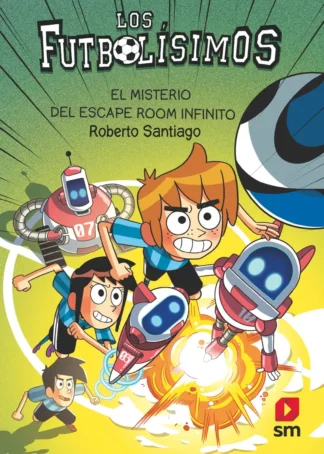 Los Futbolísimos 28: El misterio del escape room infinito