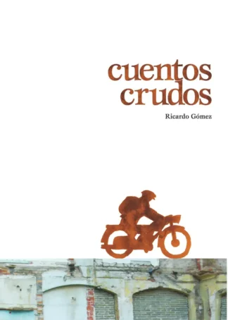 Cuentos crudos
