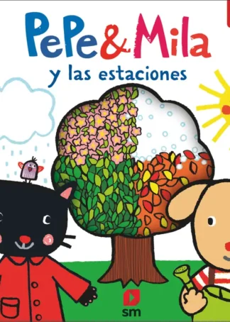 Pepe y Mila y las estaciones