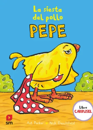 La siesta del pollo Pepe