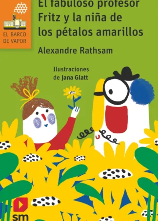 El fabuloso profesor Fritz y la niña de los pétalos amarillos