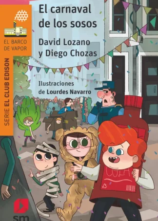 El carnaval de los sosos