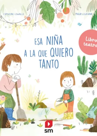 Esa niña a la que quiero tanto