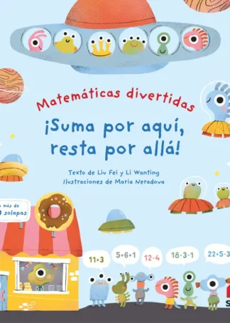 ¡Suma por aquí, resta por allá!