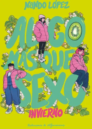 Algo más que sexo: Invierno