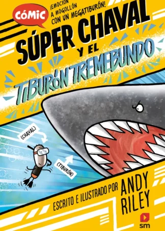 El tiburón tremebundo