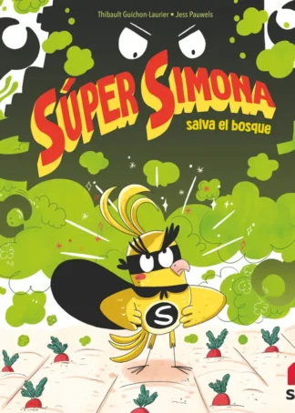 Súper Simona salva el bosque