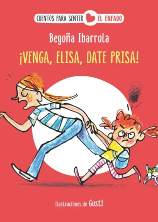 ¡Venga, Elisa, date prisa!