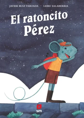 EL RATONCITO PEREZ