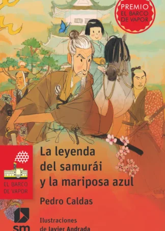 La leyenda del samurái y la mariposa azul