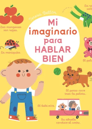 Mi imaginario para hablar bien
