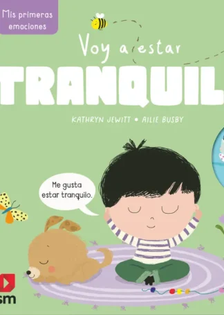 Voy a estar tranquilo