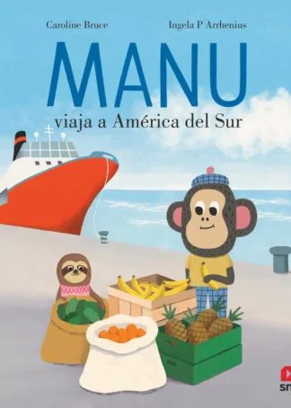 Manu viaja a América del Sur