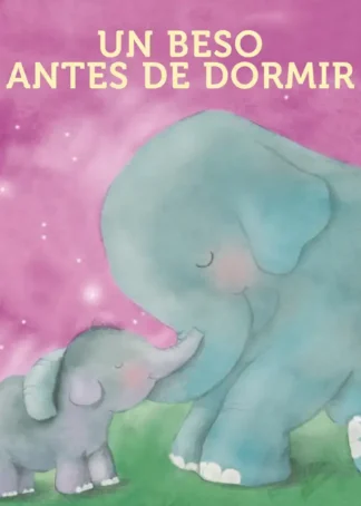 Un beso antes de dormir