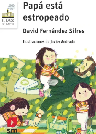 Papá está estropeado