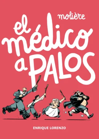 El médico a palos