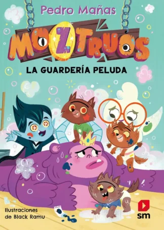 Moztruos 7: La guardería peluda