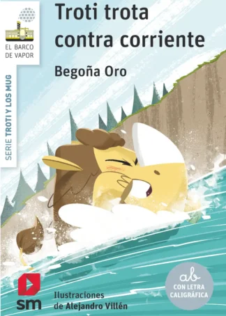 Troti trota contra corriente