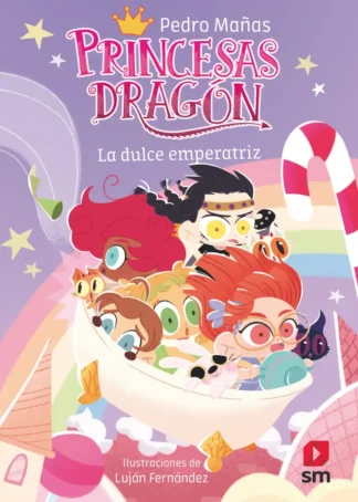 LA DULCE EMPERATRIZ (PRINCESAS DRAGON 20)