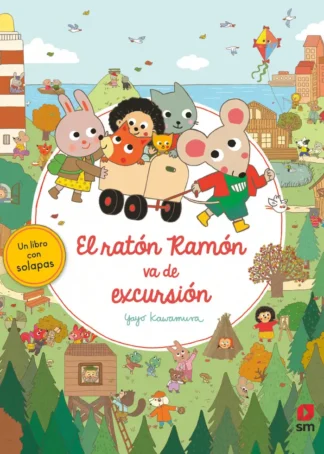 EL RATÓN RAMÓN VA DE EXCURSIÓN