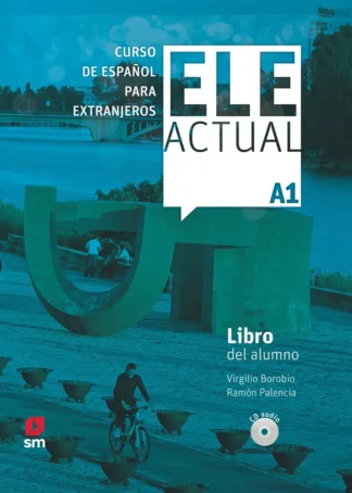 ELE ACTUAL A1. LIBRO DEL ALUMNO CDA2019